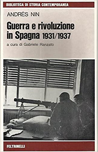 Guerra e Rivoluzione in Spagna 1931/1937 Introduzione e cura di …