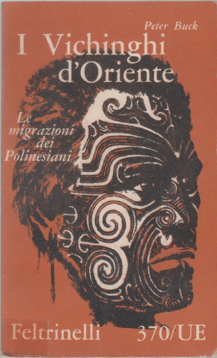 I Vichinghi d'Oriente. Le migrazioni dei Polinesiani di S.P.B. (Te …