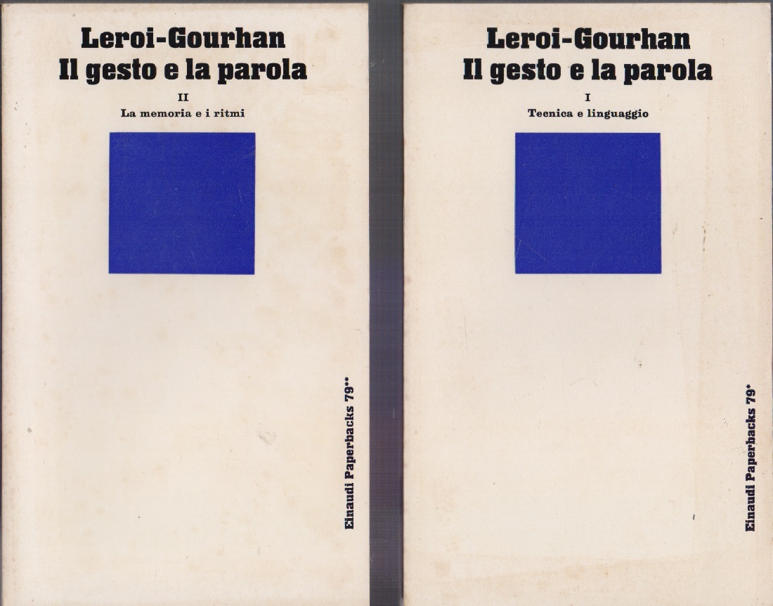 Il Gesto e La Parola, Vol. I : tecnica e …