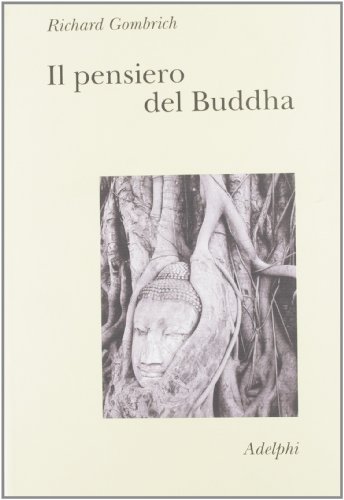Il Pensiero Del Buddha