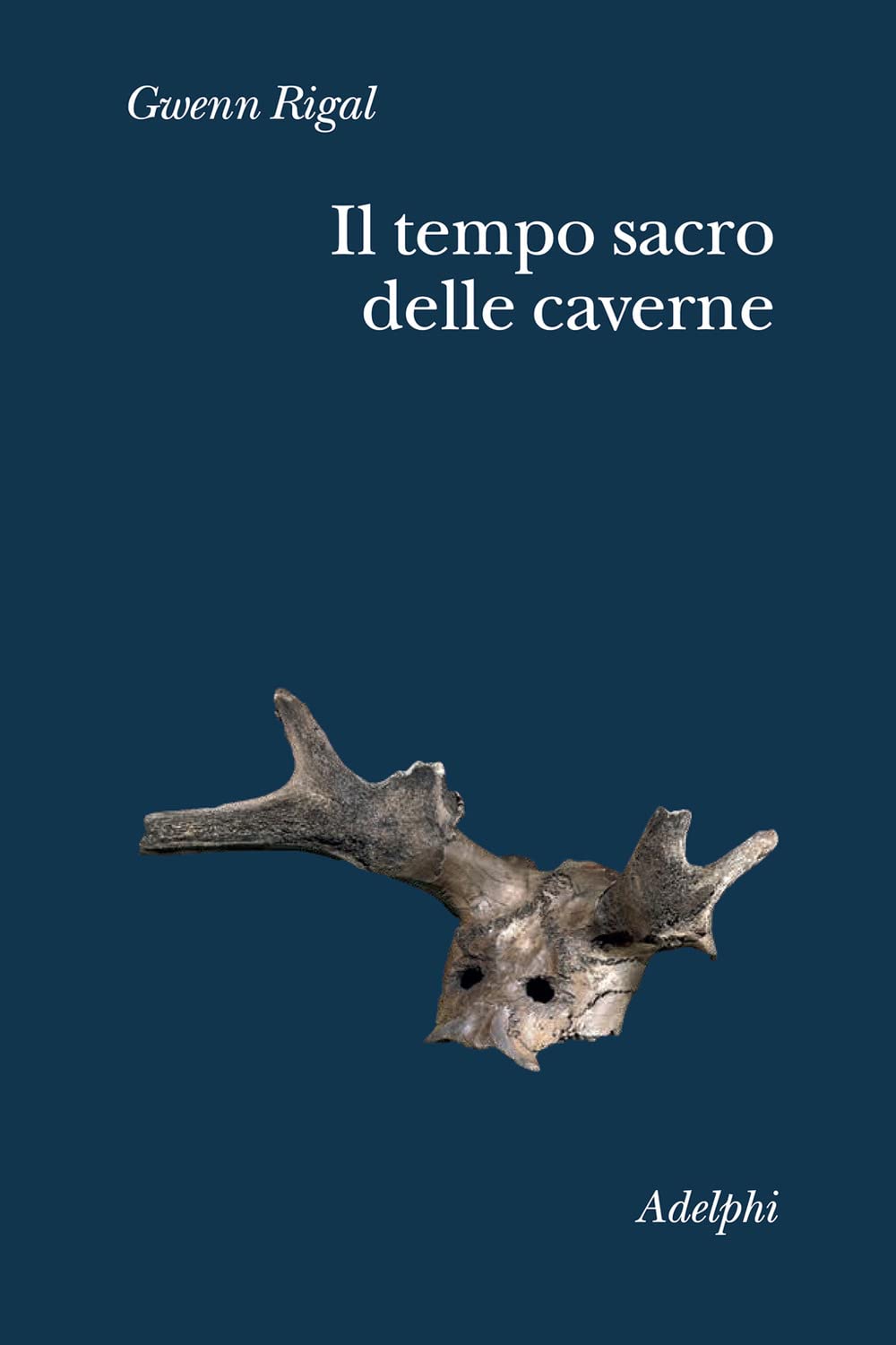 Il Tempo Sacro Delle Caverne. Da Chauvet a Lascaux, le …