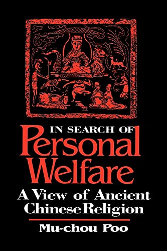 In Search of Personal Welfare: A View of Ancient Chinese …