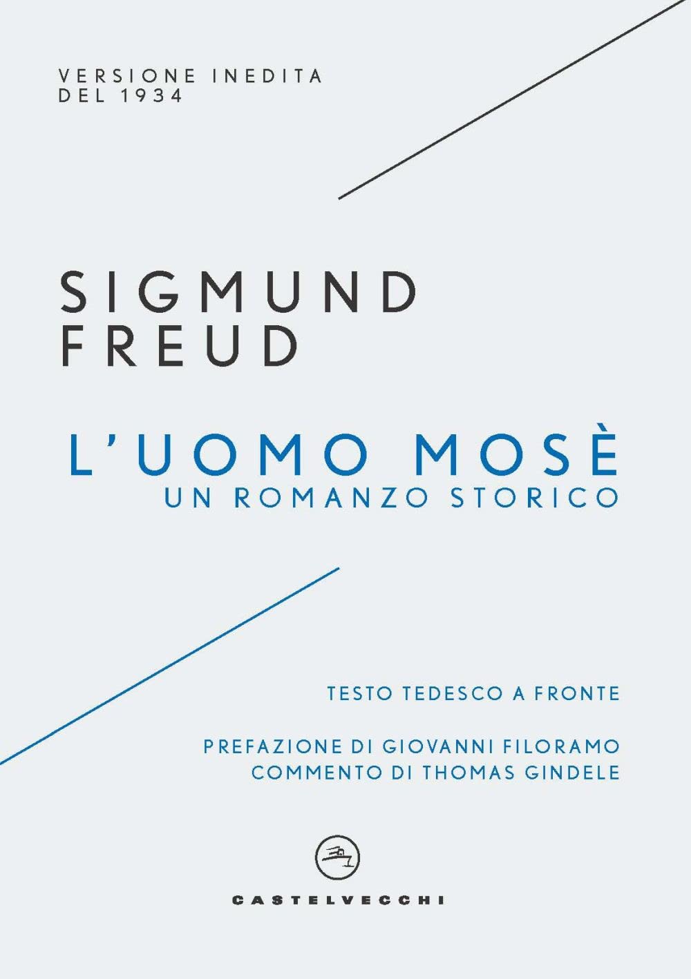 L'uomo MosË. Un romanzo Storico