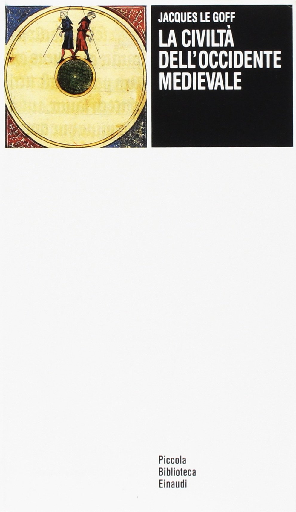 LA CIVILTA' DELL'OCCIDENTE MEDIEVALE