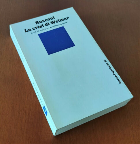 La crisi di Weimar. Crisi di sistema e sconfitta operaia.
