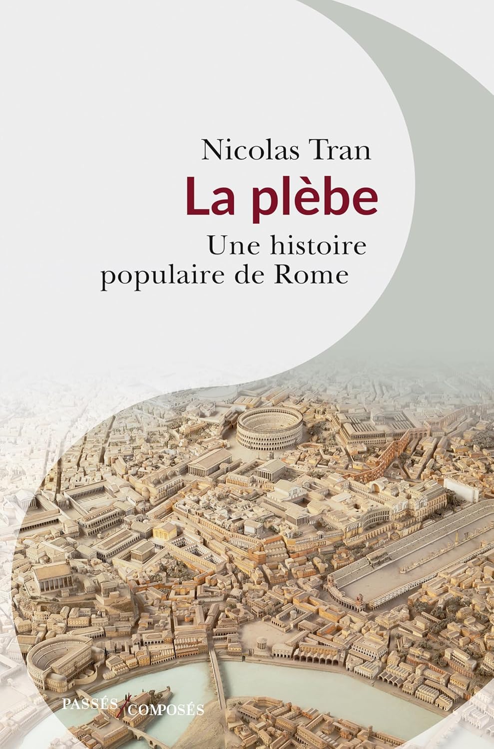 La plËbe: Une histoire populaire de Rome