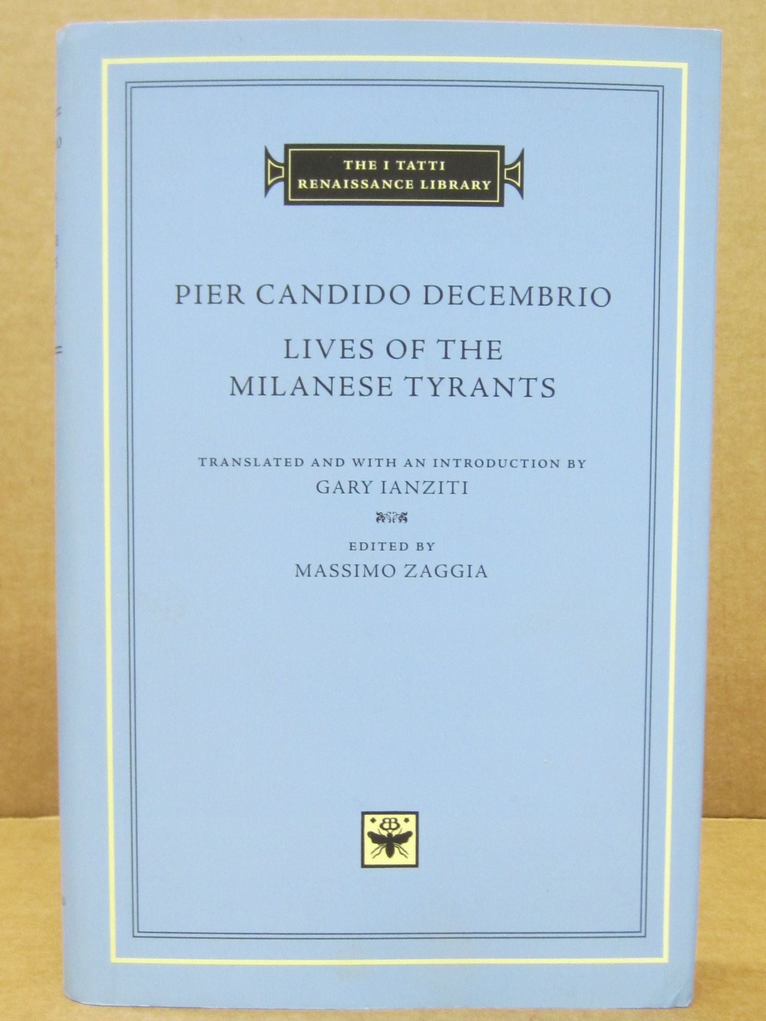Lives of the Milanese Tyrants (Filippo Maria Visconti e Francesco …