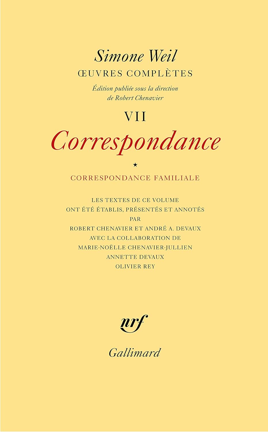 Oevures complËtes (Tome 7 Volume 1)-Correspondance)