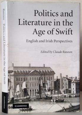 Politics And Literature In The Age Of Swift