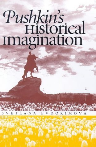 Pushkin's Historical Imagination