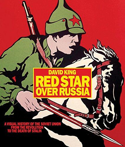 Red Star Over Russia: A Visual History of the Soviet …