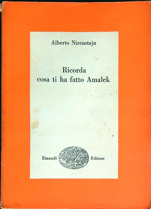 Ricorda Cosa Ti Ha Fatto Amalek