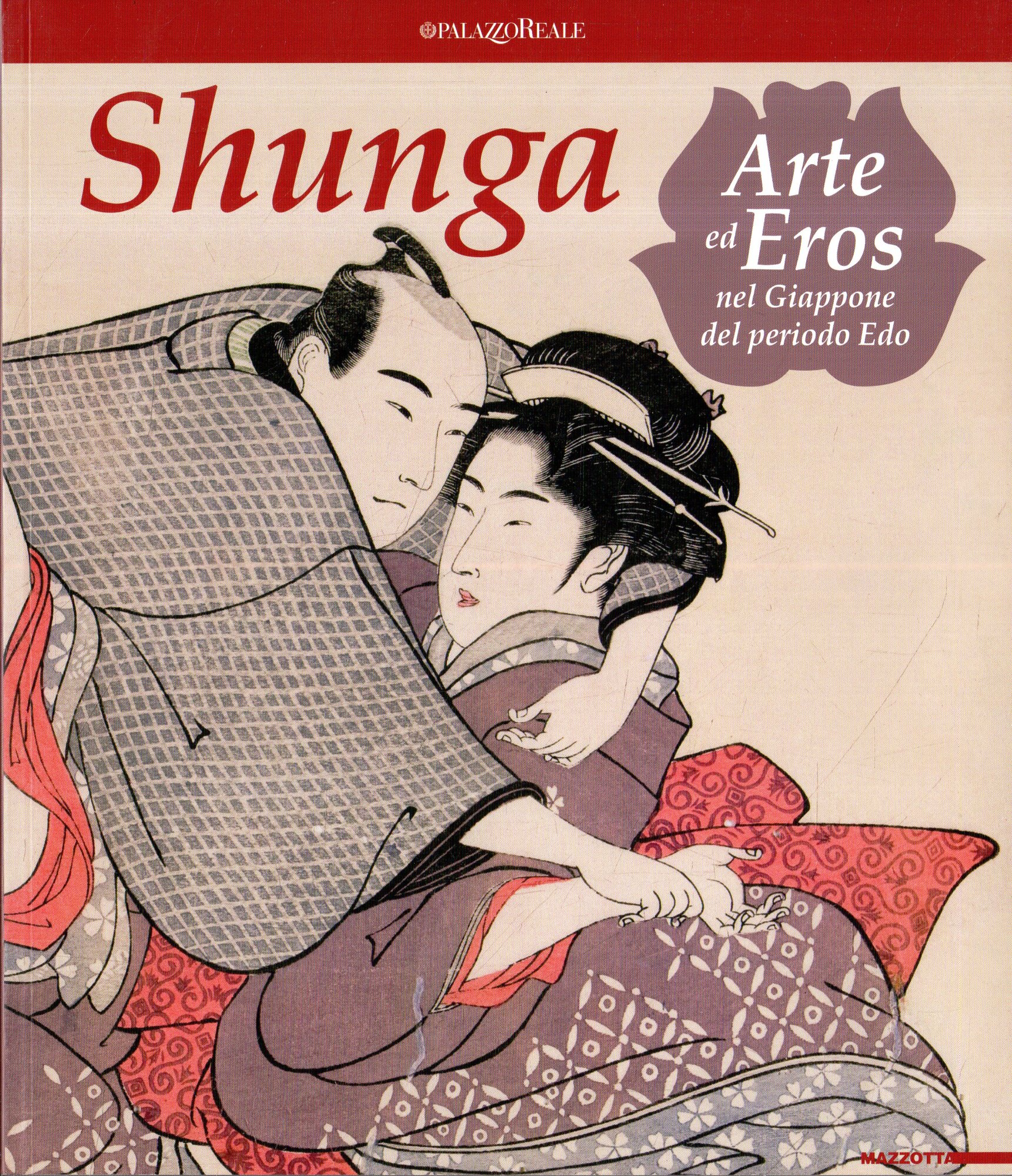 Shunga. Arte ed eros nel Giappone del periodo Edo