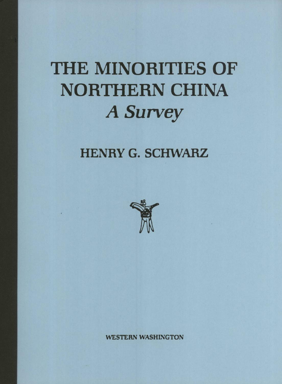 The Minorities of Northern China a Survey