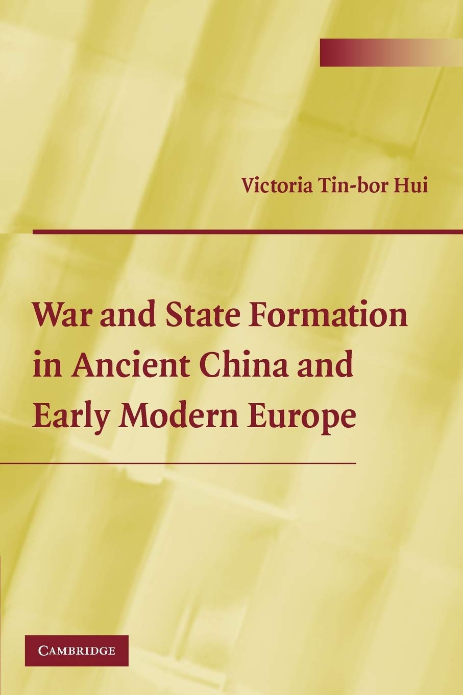 War and State Formation in Ancient China and Early Modern …
