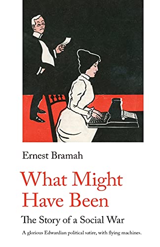 What Might Have Been: The Story of a Social War