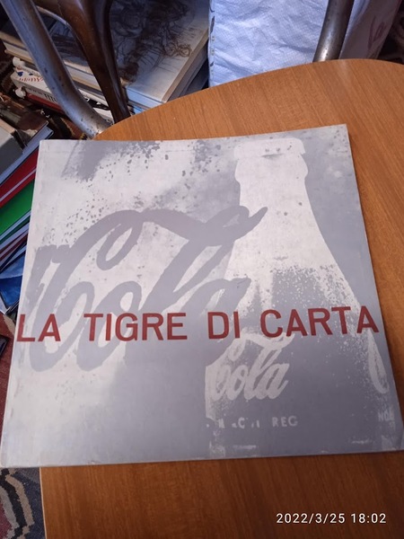 La tigre di carta. Viatico alla retorica pubblicitaria