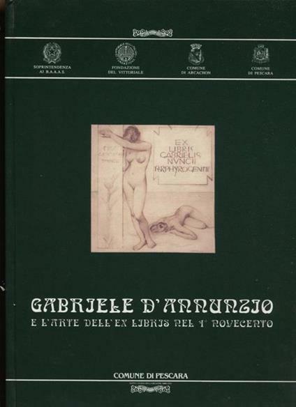 Gabriele d'Annunzio e l'arte dell'ex libris nel 1° novecento
