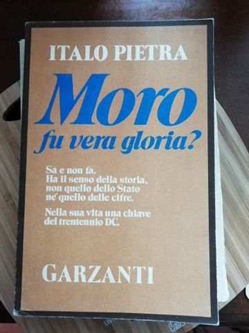 Moro fu vera gloria?