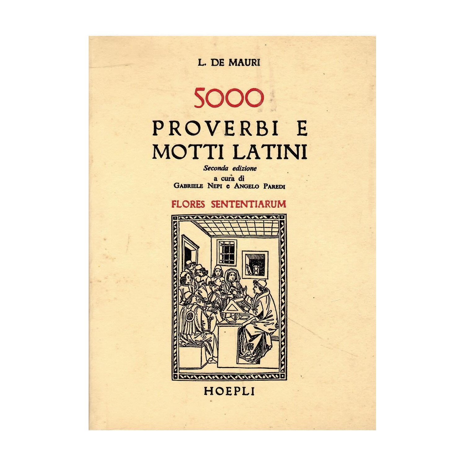 5000 proverbi e motti latini