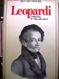 Leopardi l'infanzia le città gli amori