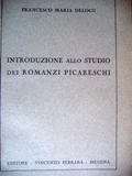 Introduzione allo studio dei romanzi picareschi