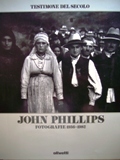 John Phillips fotografie 1936-1982