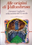 Alle origini di Vallombrosa