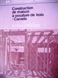 Construction de maison à ossature de bois-Canada