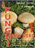 I funghi dal vero I-VII