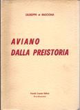 Aviano dalla preistoria