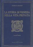 La storia di Venezia nella vita privata I-III