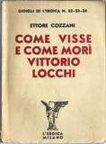 Come visse e come morì Vittorio Locchi