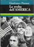 La svolta dell'America