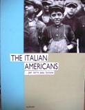 The italians americans…per terre assai lontane