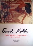 Emil Nolde 1867-1956. Opere grafiche