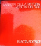 I maestri della pittura veneta del '700