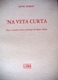 'Na veta curta