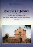 Roccella Jonica e Maria SS delle Grazie