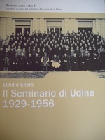 Il seminario di Udine 1929-1956