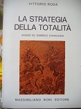 La strategia della totalità. Saggio su Gabriele d'Annunzio