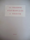 La collezione Stavropulos a Trieste