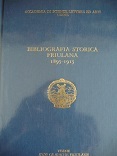 Bibliografia storica friulana 1859-1915