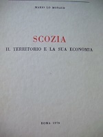 Scozia il territorio e la sua economia