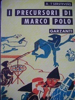 I precursori di Marco Polo