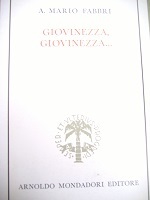 Giovinezza, giovinezza…