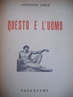 Questo è l'uomo. Il corporeo, lo spirituale, l'umanità