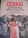 Antistoria degli italiani da Romolo a Giovanni Paolo II