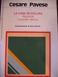 La casa in collina/Racconti/Lavorare stanca