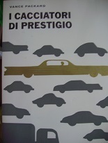 I cacciatori di prestigio